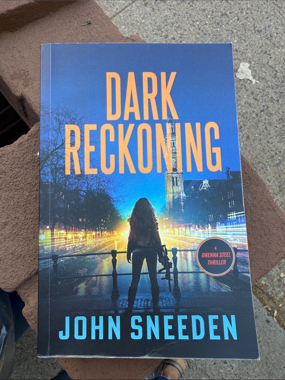 Dark Reckoning by John Sneeden - Blue & Orange Thriller Paperback